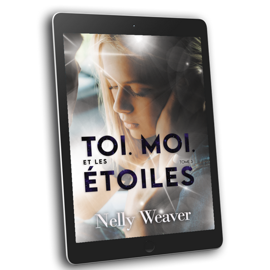 Toi. Moi. Et les étoiles T3 - Ebook