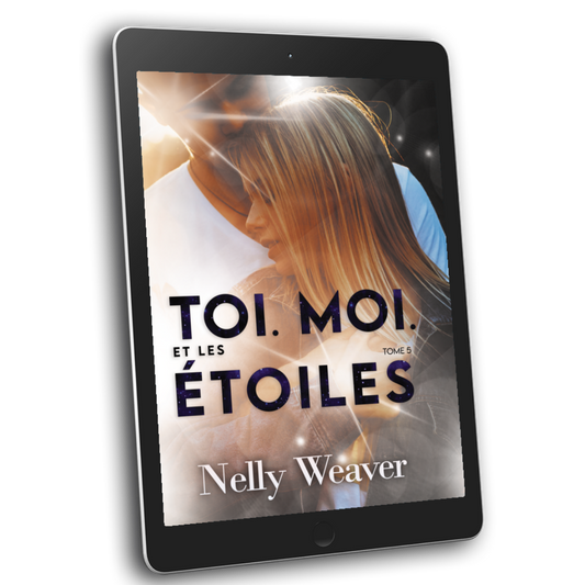 Toi. Moi. Et les étoiles T5 - Ebook