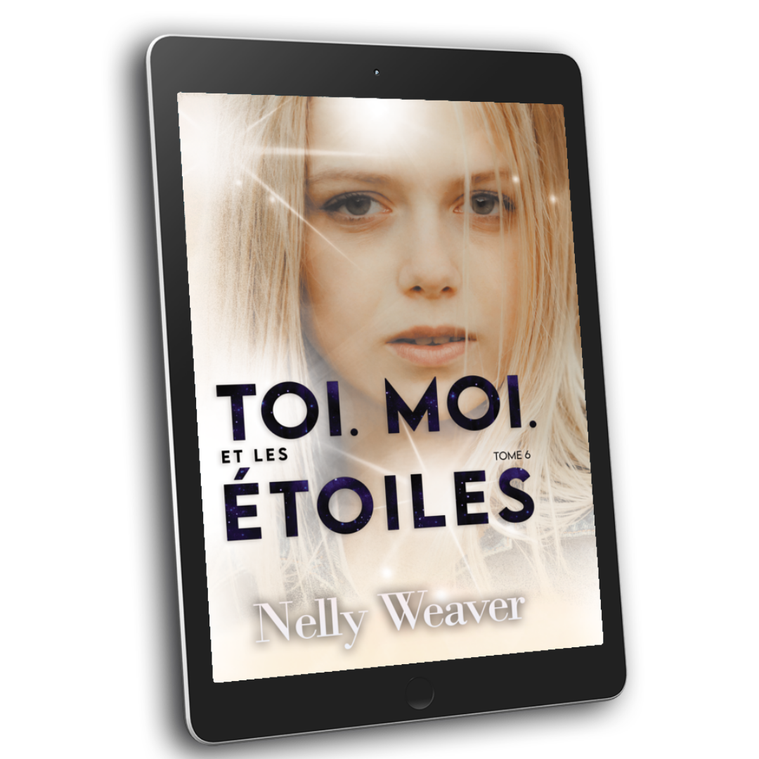 Toi. Moi. Et les étoiles T6 - Ebook